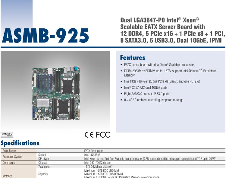 研華ASMB-925 雙路 LGA3647-P0 Intel? Xeon? Scalable EATX 服務(wù)器主板，帶12個(gè) DDR4，5個(gè) PCIe x16 + 1個(gè) PCIe x8 + 1 個(gè)PCI, 8個(gè) SATA3, 6 個(gè)USB3.0, Dual 10GbE, IPMI