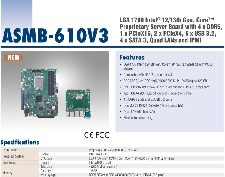 研華ASMB-610V3 LGA 1700 Intel? 12/13th Gen. Core? Proprietary Server Board with 4 x DDR5, 1 x PCIeX16, 2 x PCIeX4, 5 x USB 3.2, 4 x SATA 3, Quad LANs and IPMI