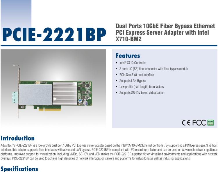 研華PCIE-2221BP Dual Ports 10GbE Fiber Bypass Ethernet PCI Express Server Adapter with Intel X710-BM2