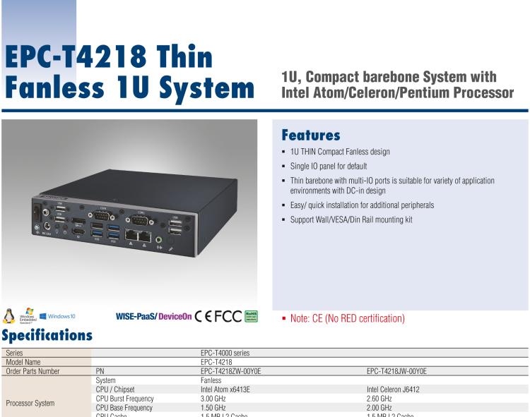 研華EPC-T4218 適配Intel 第8代 賽揚/凌動系列處理器。1U超薄高度，無風扇系統(tǒng)，性能強勁，性價比高。