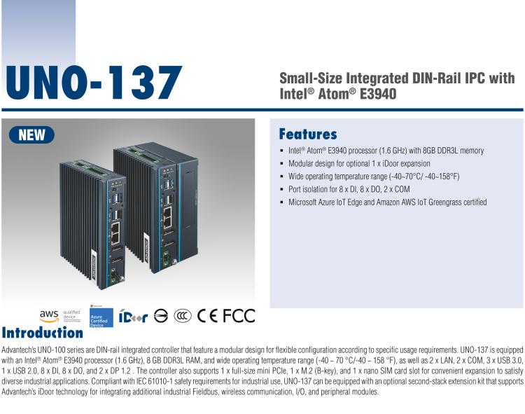 研華UNO-137 DIN導(dǎo)軌控制器，配備Intel?Atom?E3940 CPU、2個(gè)LAN、2個(gè)COM、3個(gè)USB 3.0、1個(gè)USB 2.0、2個(gè)DP 1.2、8個(gè)DI、8個(gè)DO、1個(gè)M.2、1個(gè)mPCIe、TPM 2.0