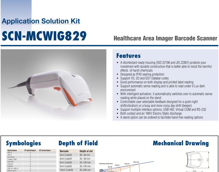 研華SCN-MCWIG829 SCN series is healthcare area Image barcode scanner designed as IP42 sealing protection and supporting 1D, 2D and GS1 databar codes.