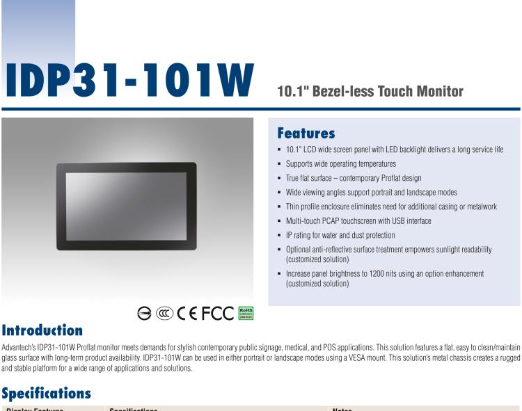 研華IDP31-101W 10.1'' 平面觸摸IP67顯示器：超薄的外形，輕盈光滑的圓角，堅(jiān)固的玻璃面板，帶來(lái)完全現(xiàn)代的外觀。