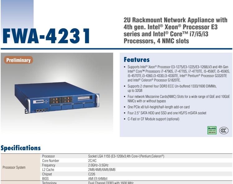 研華FWA-4231 基于Intel? Haswell XeonTM E3/CoreTM/ PentiumTM /Celeron 系列處理器 2U機架式網(wǎng)絡(luò)應(yīng)用平臺